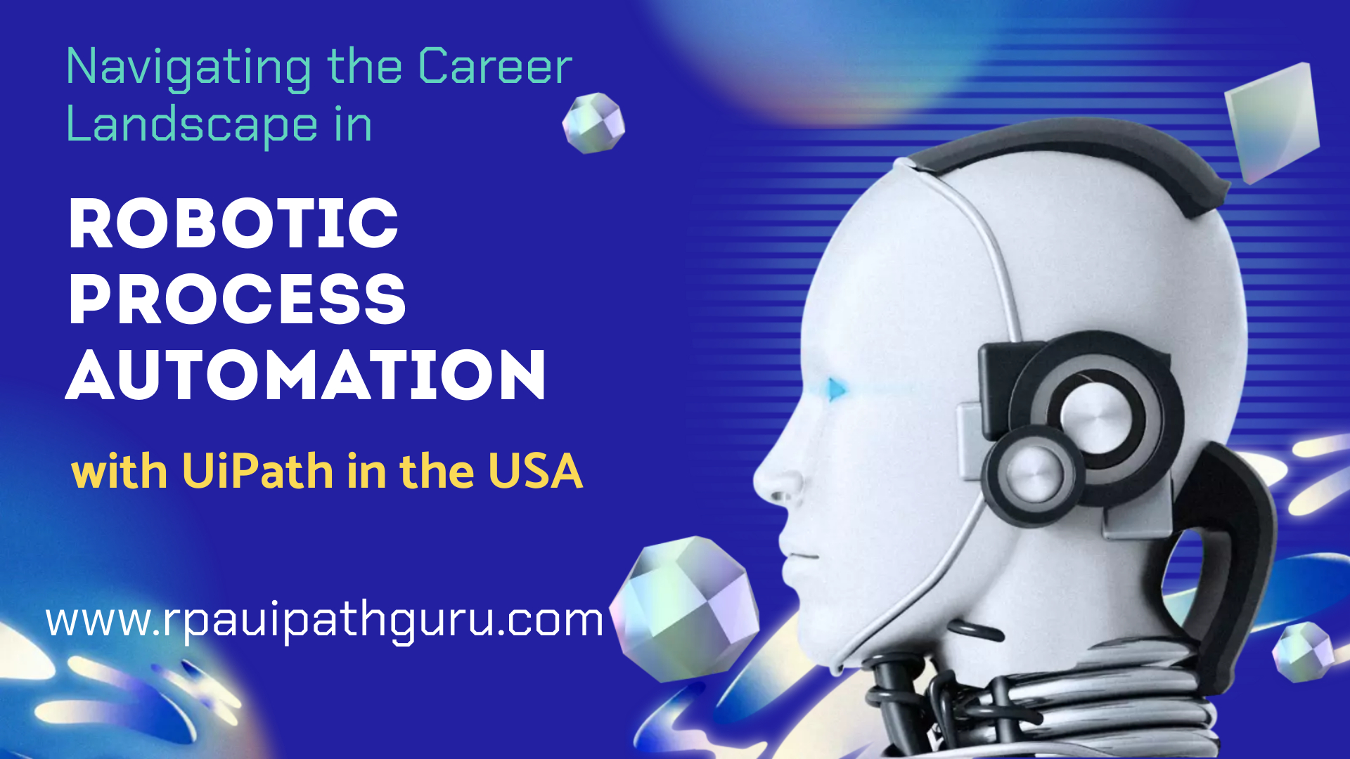 Career Landscape in Robotic Process Automation in USA